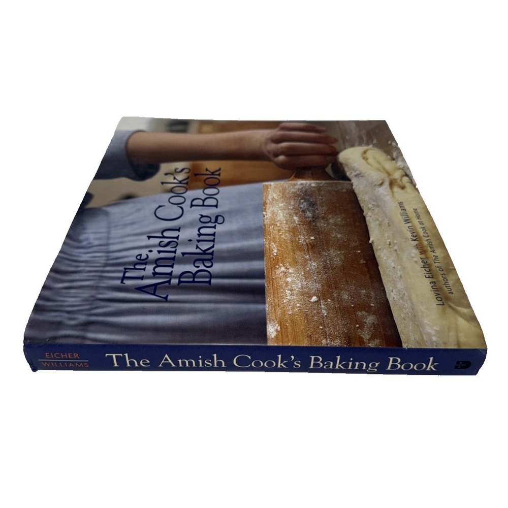 The Amish Cook's Baking Book Lovina Eicher Kevin Williams Hardcover - Picture 3 of 10